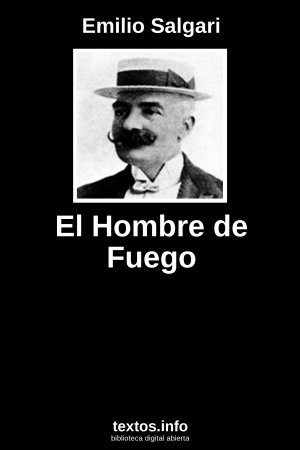 El Hombre de Fuego, de Emilio Salgari