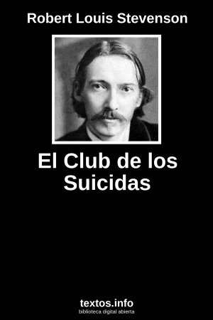 El Club de los Suicidas, de Robert Louis Stevenson 