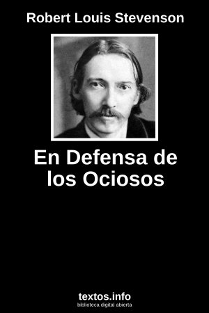 En Defensa de los Ociosos, de Robert Louis Stevenson 