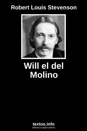 Will el del Molino, de Robert Louis Stevenson 