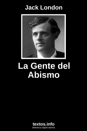 La Gente del Abismo, de Jack London