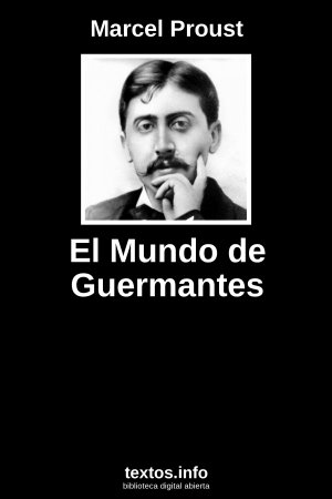 El Mundo de Guermantes, de Marcel Proust