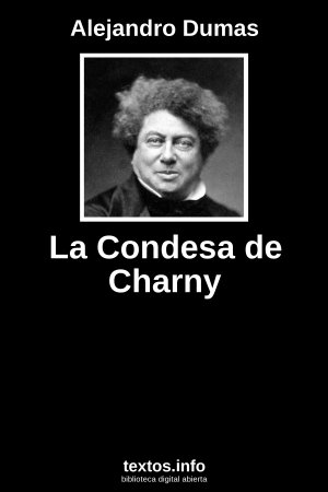 La Condesa de Charny, de Alejandro Dumas