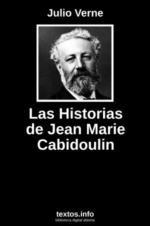 Las Historias de Jean Marie Cabidoulin, de Julio Verne