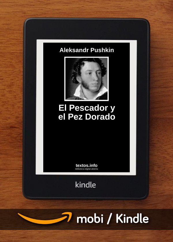 El Pescador y el Pez Dorado