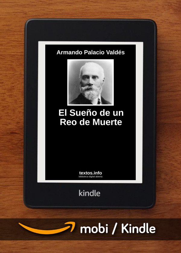 El Sueño de un Reo de Muerte