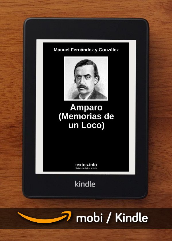 Amparo (Memorias de un Loco)