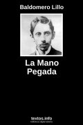 La Mano Pegada, de Baldomero Lillo