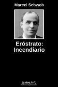Eróstrato: Incendiario, de Marcel Schwob