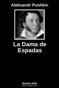 La Dama de Espadas, de Aleksandr Pushkin