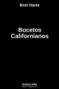 Bocetos Californianos, de Bret Harte
