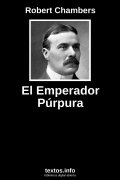 El Emperador Púrpura, de Robert Chambers