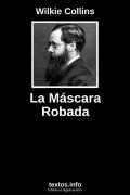 La Máscara Robada, de Wilkie Collins
