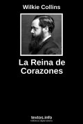 La Reina de Corazones, de Wilkie Collins