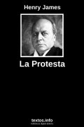 La Protesta, de Henry James