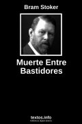 Muerte Entre Bastidores, de Bram Stoker