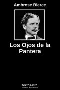 Los Ojos de la Pantera, de Ambrose Bierce