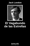 El Vagabundo de las Estrellas, de Jack London