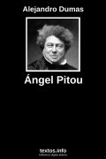 Ángel Pitou, de Alejandro Dumas