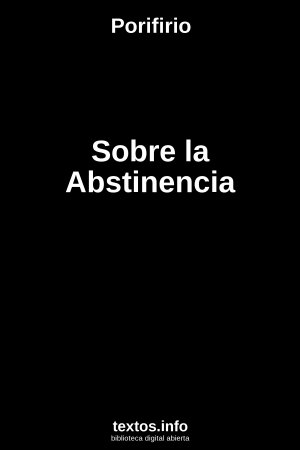 Sobre la Abstinencia, de Porifirio