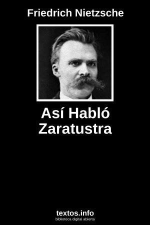 Así Habló Zaratustra, de Friedrich Nietzsche