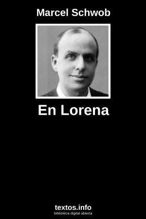 En Lorena, de Marcel Schwob