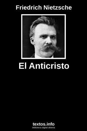 El Anticristo, de Friedrich Nietzsche