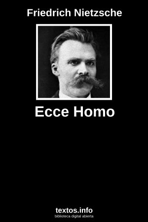 Ecce Homo, de Friedrich Nietzsche