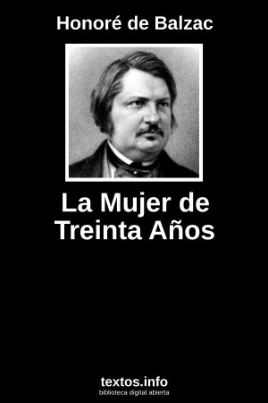 La Mujer de Treinta Años, de Honoré de Balzac