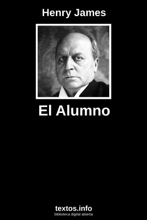 El Alumno, de Henry James