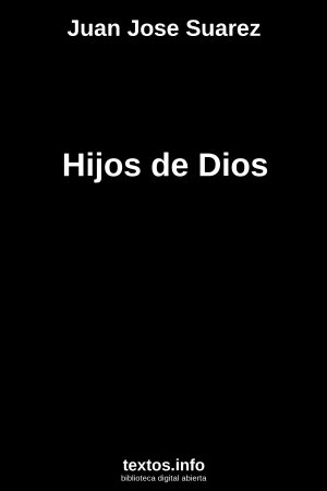 Hijos de Dios, de Juan Jose Suarez