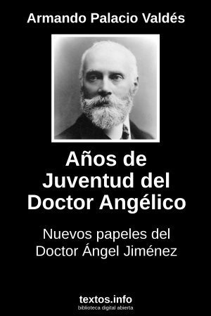 Años de Juventud del Doctor Angélico, de Armando Palacio Valdés