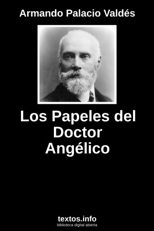 Los Papeles del Doctor Angélico, de Armando Palacio Valdés