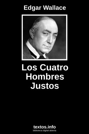 Los Cuatro Hombres Justos, de Edgar Wallace