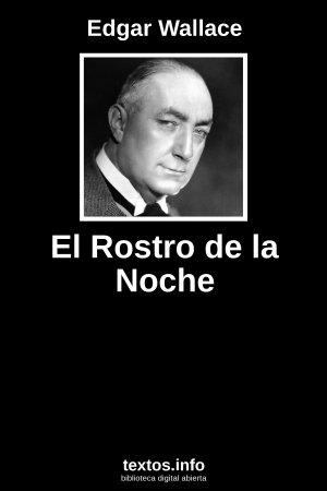 El Rostro de la Noche, de Edgar Wallace