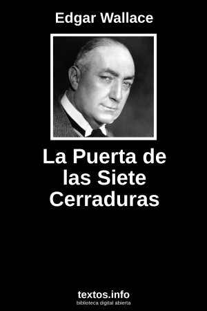 La Puerta de las Siete Cerraduras, de Edgar Wallace