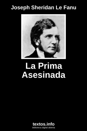 La Prima Asesinada, de Joseph Sheridan Le Fanu