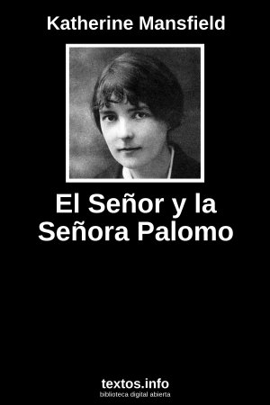 El Señor y la Señora Palomo, de Katherine Mansfield