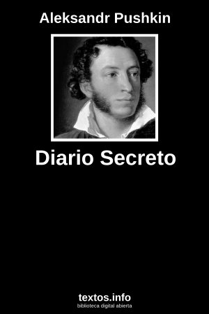 Diario Secreto, de Aleksandr Pushkin