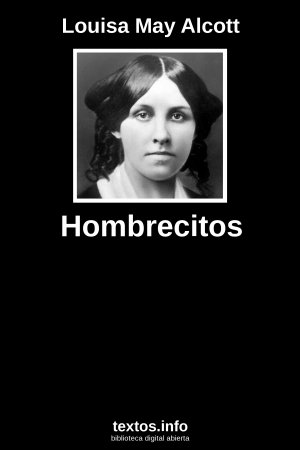 Hombrecitos, de Louisa May Alcott