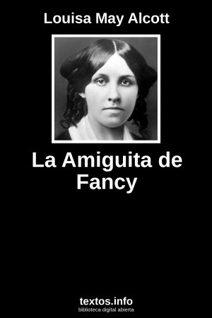 La Amiguita de Fancy, de Louisa May Alcott