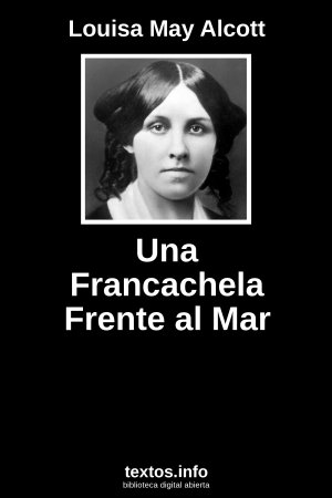 Una Francachela Frente al Mar, de Louisa May Alcott