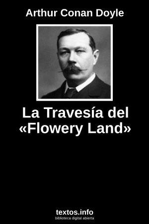 La Travesía del «Flowery Land», de Arthur Conan Doyle
