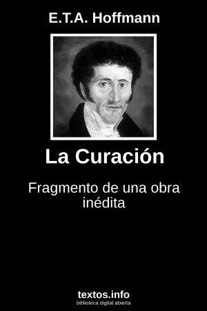 La Curación, de E.T.A. Hoffmann