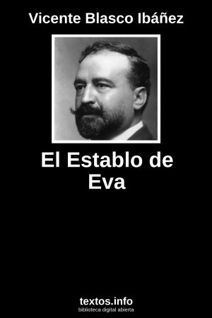 El Establo de Eva, de Vicente Blasco Ibáñez