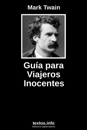 Guía para Viajeros Inocentes, de Mark Twain