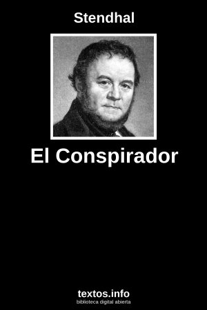 El Conspirador, de Stendhal