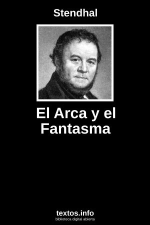 El Arca y el Fantasma, de Stendhal