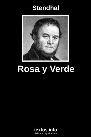 Rosa y Verde, de Stendhal