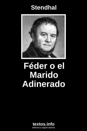 Féder o el Marido Adinerado, de Stendhal